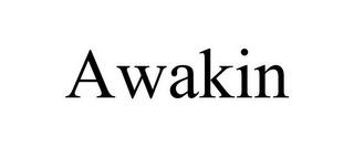 AWAKIN