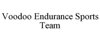 VOODOO ENDURANCE SPORTS TEAM