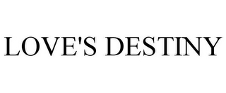 LOVE'S DESTINY