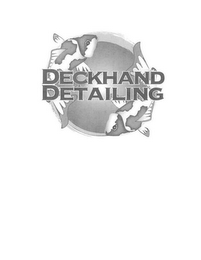 DECKHAND DETAILING