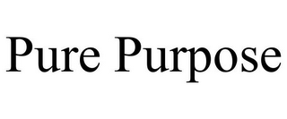 PURE PURPOSE