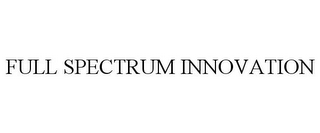 FULL SPECTRUM INNOVATION