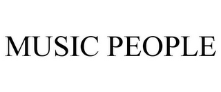 MUSIC PEOPLE