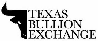 TEXAS BULLION EXCHANGE