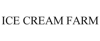 ICE CREAM FARM