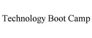 TECHNOLOGY BOOT CAMP