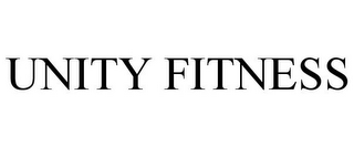 UNITY FITNESS