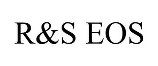 R&S EOS