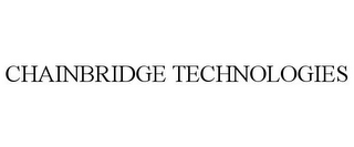 CHAINBRIDGE TECHNOLOGIES