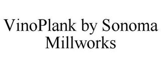 VINOPLANK BY SONOMA MILLWORKS