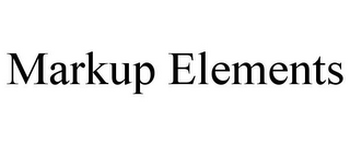 MARKUP ELEMENTS