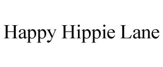 HAPPY HIPPIE LANE