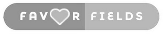 FAVR FIELDS