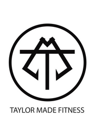 TM TAYLOR MADE FITNESS