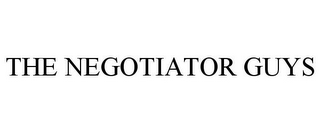 THE NEGOTIATOR GUYS