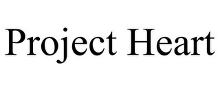 PROJECT HEART