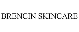 BRENCIN SKINCARE