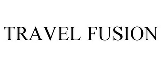 TRAVEL FUSION