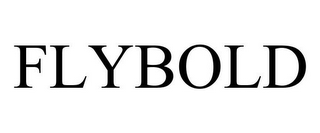 FLYBOLD