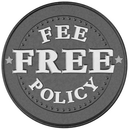 FEE FREE POLICY