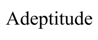 ADEPTITUDE