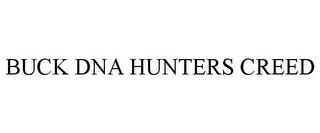 BUCK DNA HUNTERS CREED