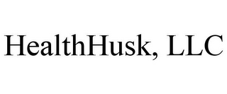 HEALTHHUSK, LLC