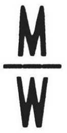 M W