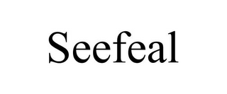 SEEFEAL