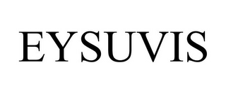 EYSUVIS