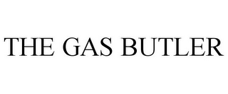 THE GAS BUTLER