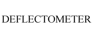 DEFLECTOMETER