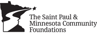 THE SAINT PAUL &AMP; MINNESOTA COMMUNITY FOUNDATIONS