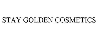 STAY GOLDEN COSMETICS