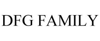 DFG FAMILY