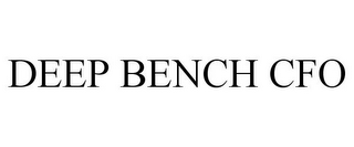 DEEP BENCH CFO