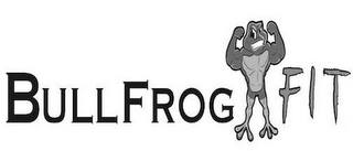 BULLFROG FIT
