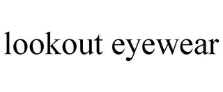 LOOKOUT EYEWEAR