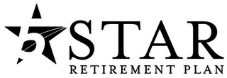 5 STAR RETIREMENT PLAN