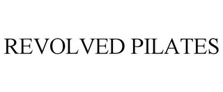 REVOLVED PILATES