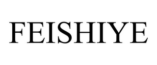 FEISHIYE