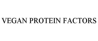 VEGAN PROTEIN FACTORS