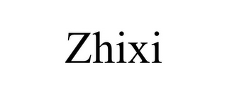 ZHIXI