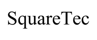 SQUARETEC