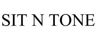 SIT N TONE