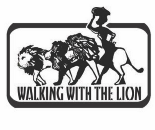 WALKING WITH THE LION