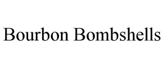 BOURBON BOMBSHELLS