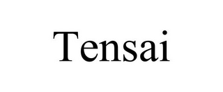 TENSAI