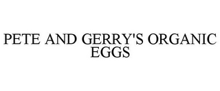 PETE AND GERRY'S ORGANIC EGGS