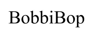 BOBBIBOP